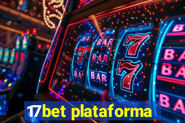 17bet plataforma